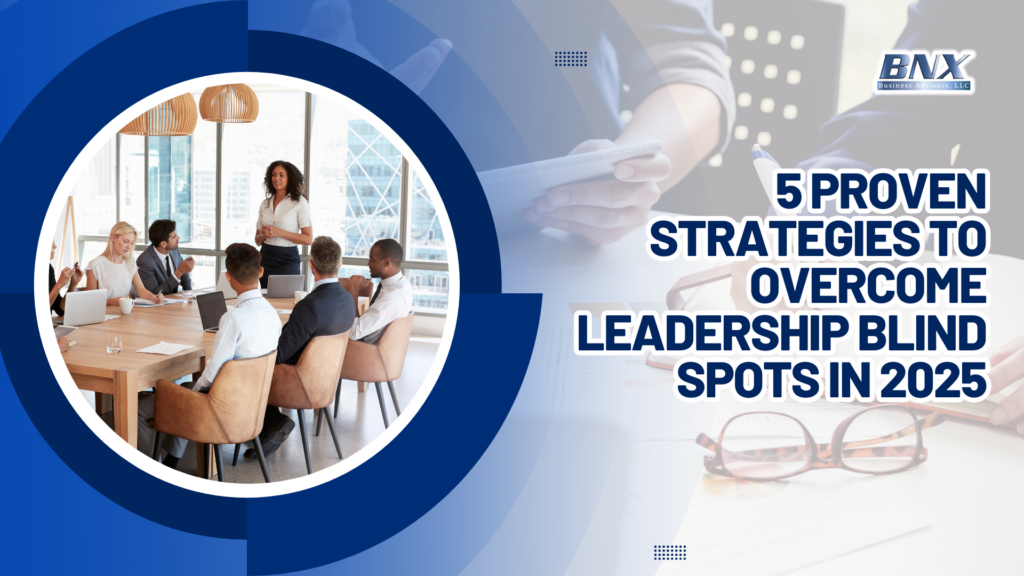 Leadership Blind Spots